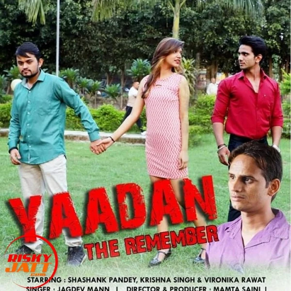 Yaadan The Remember Jagdev Mann mp3 song download, Yaadan The Remember Jagdev Mann full album mp3 song