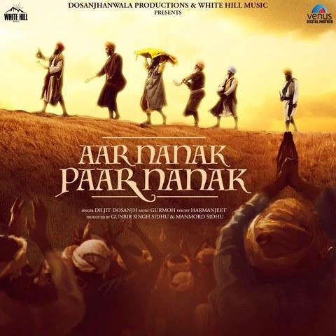 Aar Nanak Paar Nanak Diljit Dosanjh mp3 song download, Aar Nanak Paar Nanak Diljit Dosanjh full album mp3 song