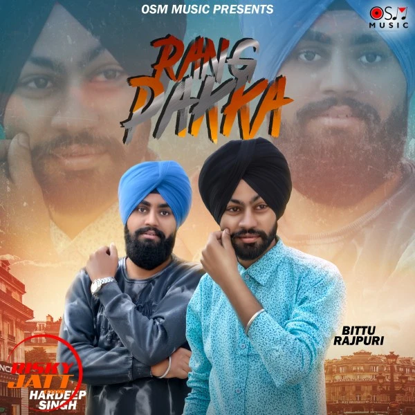 Rang Pakka Bittu Rajpuri, Hardeep Singh mp3 song download, Rang Pakka Bittu Rajpuri, Hardeep Singh full album mp3 song