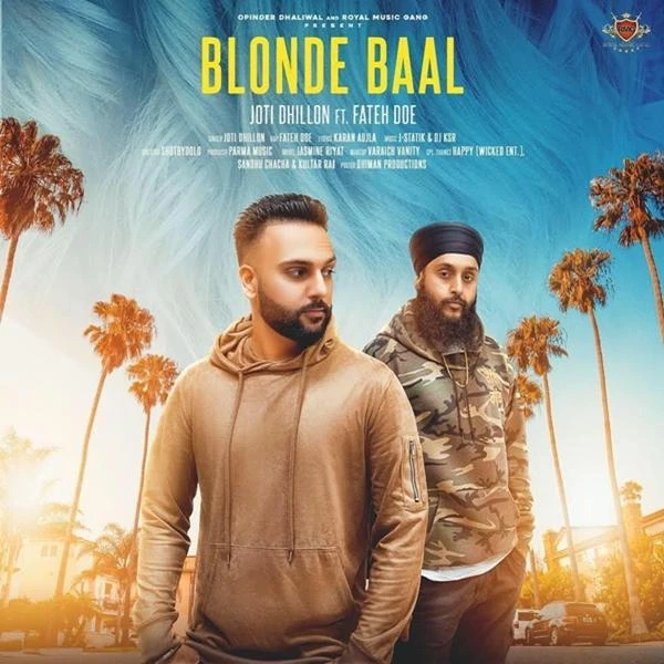 Blonde Baal Joti Dhillon, Fateh Doe mp3 song download, Blonde Baal Joti Dhillon, Fateh Doe full album mp3 song