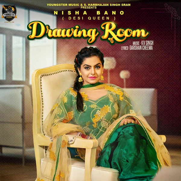 Drawing Room Nisha Bano mp3 song download, Drawing Room Nisha Bano full album mp3 song