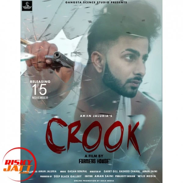 Crook Aman Jaluria mp3 song download, Crook Aman Jaluria full album mp3 song