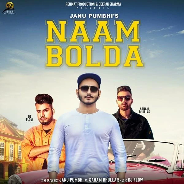 Naam Boldaa Janu Pumbhi, Sanam Bhullar mp3 song download, Naam Bolda Janu Pumbhi, Sanam Bhullar full album mp3 song