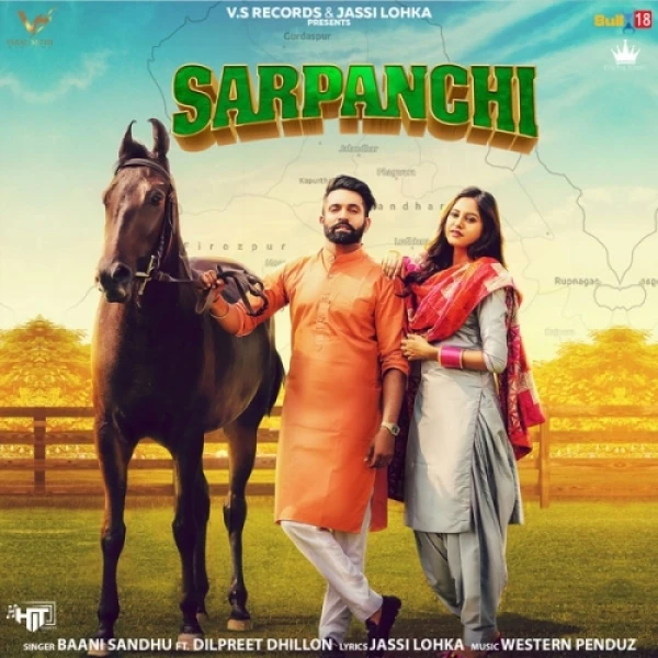 Sarpanchi Baani Sandhu, Dilpreet Dhillon mp3 song download, Sarpanchi Baani Sandhu, Dilpreet Dhillon full album mp3 song