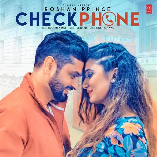 Check Phone Roshan Prince mp3 song download, Check Phone Roshan Prince full album mp3 song