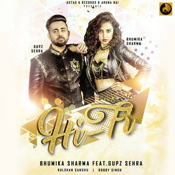 Hi Fi Gupz Sehra, Bhumika Sharma mp3 song download, Hi Fi Gupz Sehra, Bhumika Sharma full album mp3 song