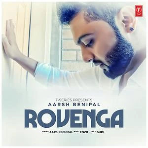 Rovenga Aarsh Benipal mp3 song download, Rovenga Aarsh Benipal full album mp3 song