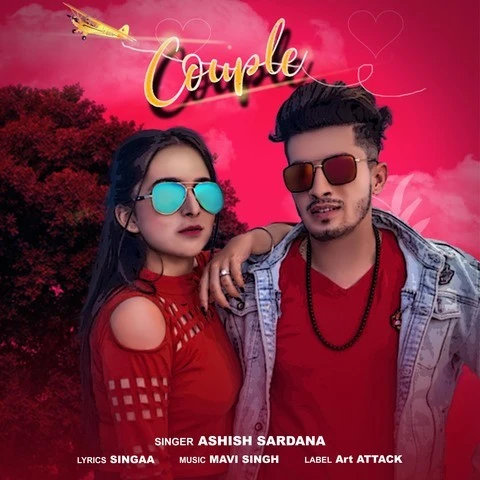 Couple Ashish Sardana mp3 song download, Couple Ashish Sardana full album mp3 song