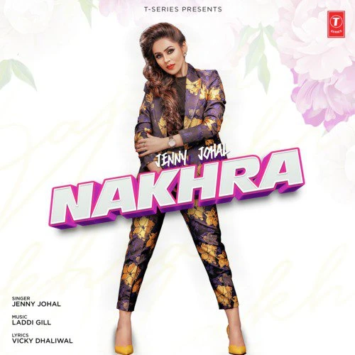 Nakhra Jenny Johal mp3 song download, Nakhra Jenny Johal full album mp3 song