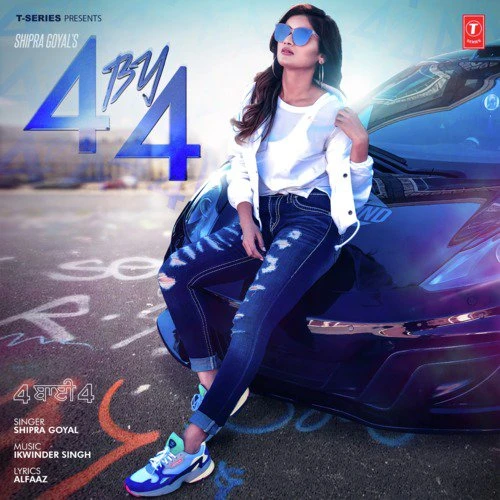 4 By 4 Shipra Goyal, Ikwinder Singh mp3 song download, 4 By 4 Shipra Goyal, Ikwinder Singh full album mp3 song