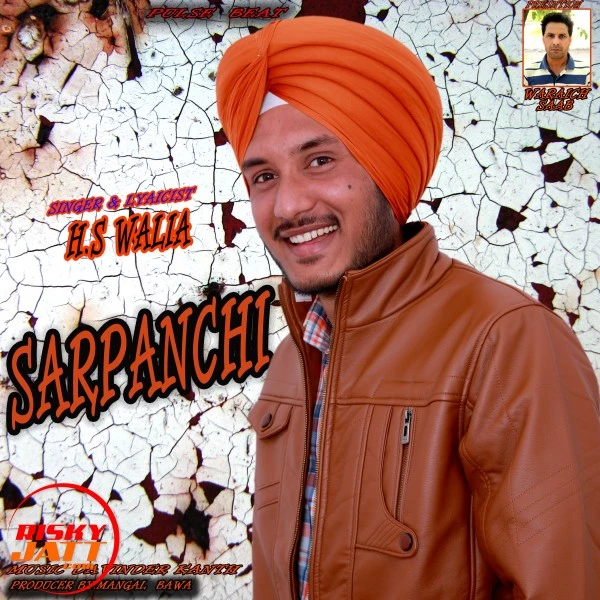Sarpanchi H S Walia mp3 song download, Sarpanchi H S Walia full album mp3 song