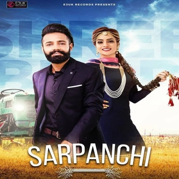 Sarpanchi Shree Brar, Swar Kaur mp3 song download, Sarpanchi Shree Brar, Swar Kaur full album mp3 song