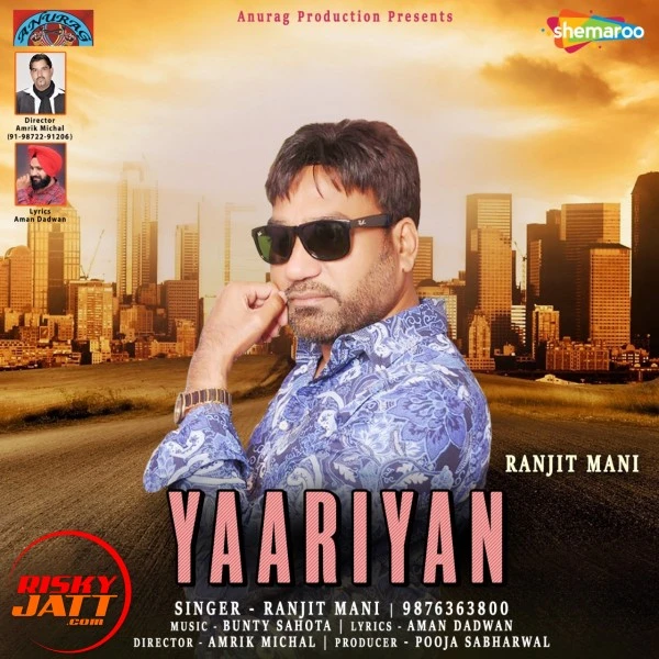Yaariyan Ranjit Mani mp3 song download, Yaariyan Ranjit Mani full album mp3 song