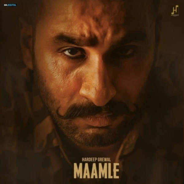 Maamle Hardeep Grewal mp3 song download, Maamle Hardeep Grewal full album mp3 song
