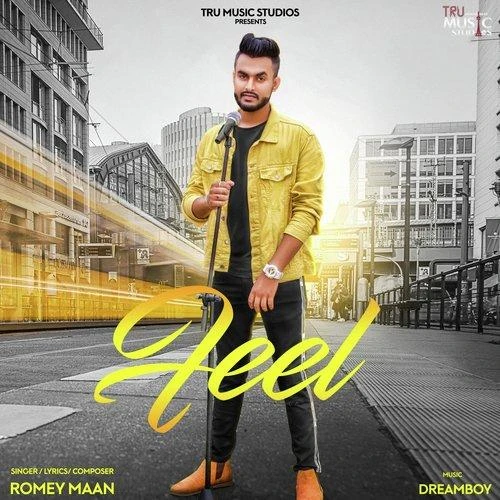 Feel Romey Maan mp3 song download, Feel Romey Maan full album mp3 song