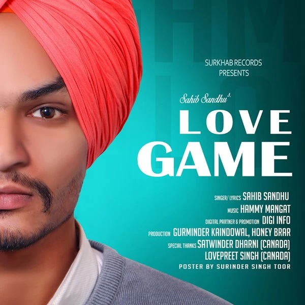 Love Game Sahib Sandhu mp3 song download, Love Game Sahib Sandhu full album mp3 song