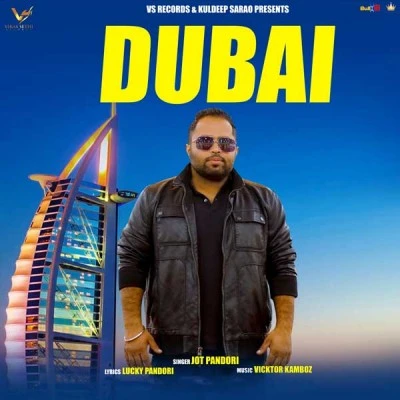 Dubai Jot Pandori mp3 song download, Dubai Jot Pandori full album mp3 song