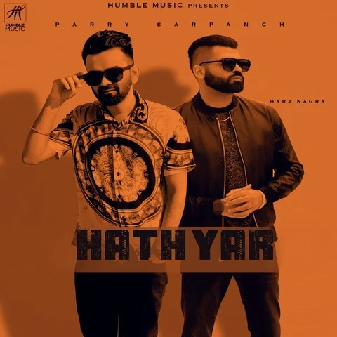 Hathyar Parry Sarpanch mp3 song download, Hathyar Parry Sarpanch full album mp3 song