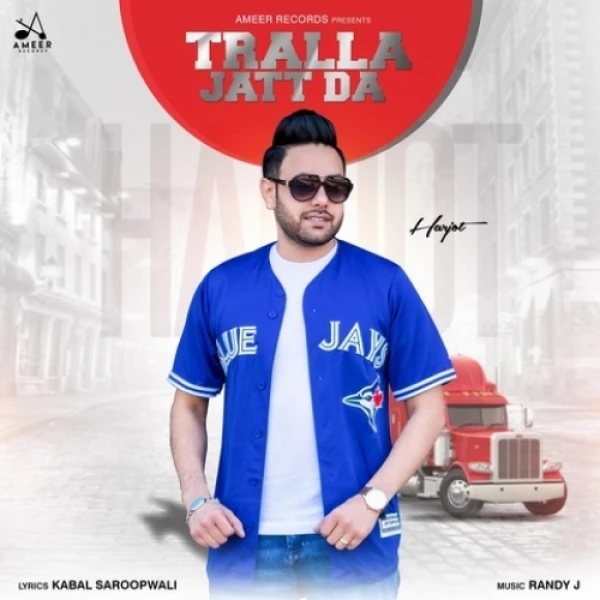 Tralla Jatt Da Harjot mp3 song download, Tralla Jatt Da Harjot full album mp3 song