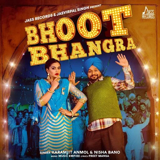 Bhoot Bhangra Karamjit Anmol, Nisha Bano mp3 song download, Bhoot Bhangra Karamjit Anmol, Nisha Bano full album mp3 song