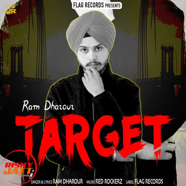 Target Ram Dharour mp3 song download, Target Ram Dharour full album mp3 song