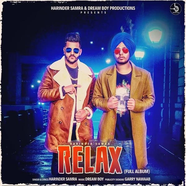 Dream (Relax) Harinder Samra mp3 song download, Dream (Relax) Harinder Samra full album mp3 song