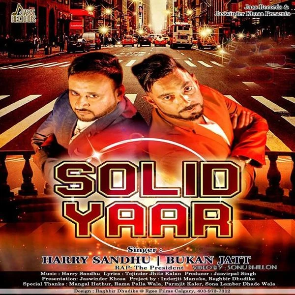 Solid Yaar Bukan Jatt, Harry, The President mp3 song download, The President Bukan Jatt, Harry, The President full album mp3 song