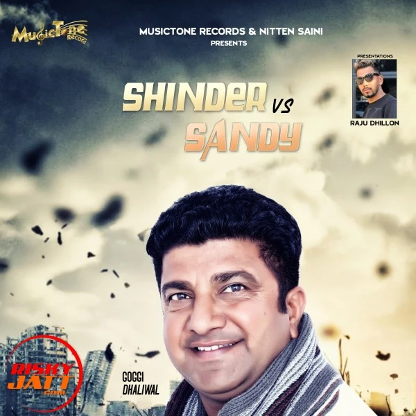Shinder Vs Sandy Goggi Dhaliwal mp3 song download, Shinder Vs Sandy Goggi Dhaliwal full album mp3 song