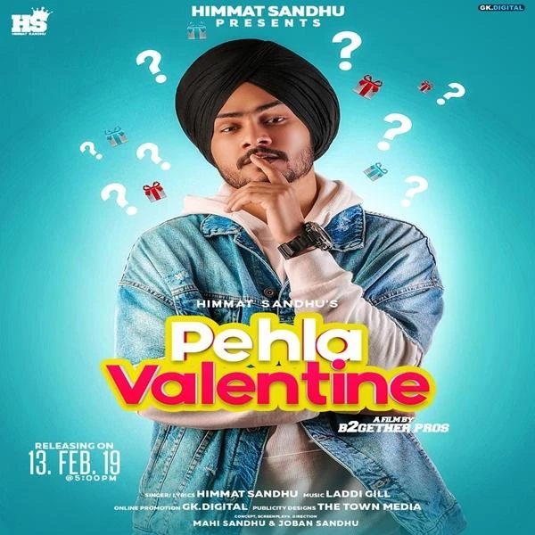 Pehla Valentine Himmat Sandhu mp3 song download, Pehla Valentine Himmat Sandhu full album mp3 song