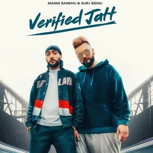 Verified Jatt Gurj Sidhu mp3 song download, Verified Jatt Gurj Sidhu full album mp3 song