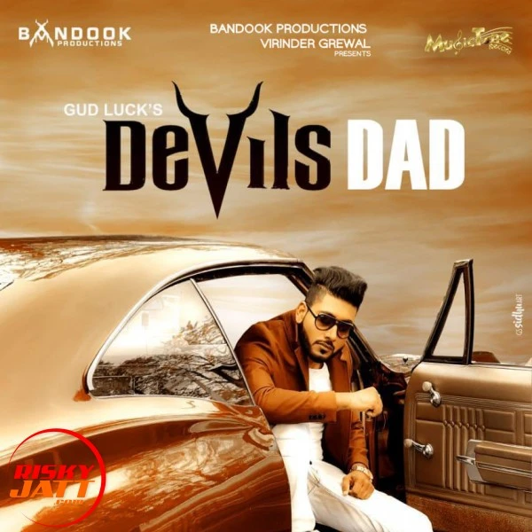 Devils Dad Gud Luck mp3 song download, Devils Dad Gud Luck full album mp3 song