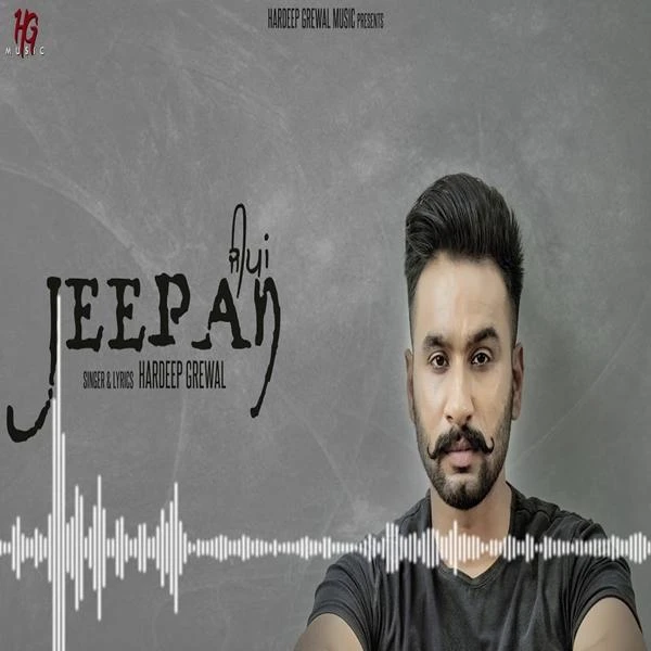 Jeepan Hardeep Grewal mp3 song download, Jeepan Hardeep Grewal full album mp3 song