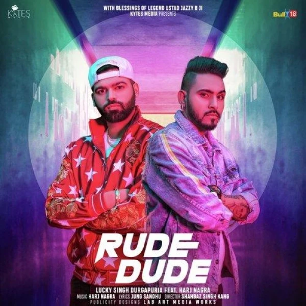 Rude Dude Lucky Singh Durgapuria mp3 song download, Rude Dude Lucky Singh Durgapuria full album mp3 song