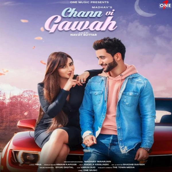 Chann Vi Gawah Madhav Mahajan mp3 song download, Chann Vi Gawah Madhav Mahajan full album mp3 song