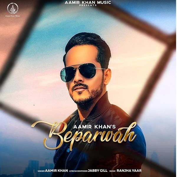 Beparwah Aamir Khan mp3 song download, Beparwah Aamir Khan full album mp3 song