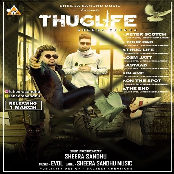 Your Dad Sheera Sandhu mp3 song download, Thuglife Sheera Sandhu full album mp3 song