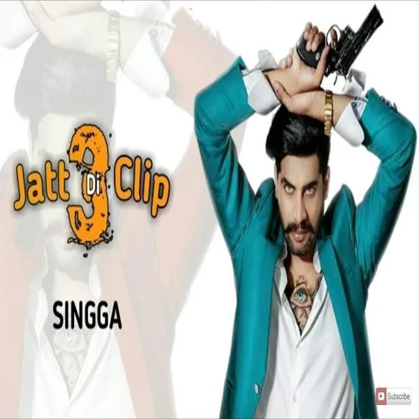Jatt Di Clip 3 Singga mp3 song download, Jatt Di Clip 3 Singga full album mp3 song