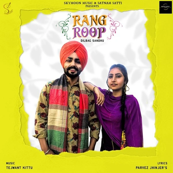 Rang Roop Dilbag Sandhu mp3 song download, Rang Roop Dilbag Sandhu full album mp3 song