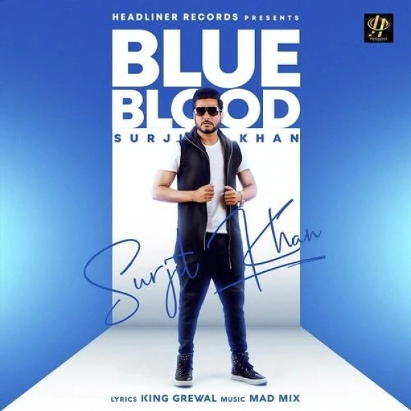 Blue Blood Surjit Khan mp3 song download, Blue Blood Surjit Khan full album mp3 song