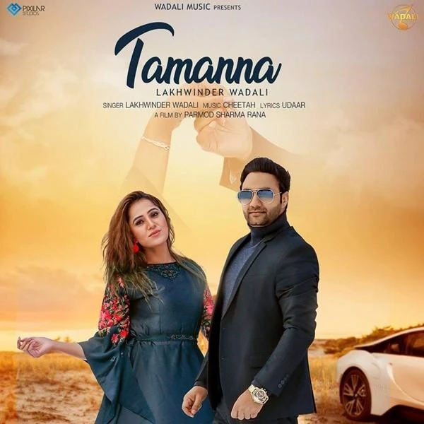 Tamanna Lakhwinder Wadali mp3 song download, Tamanna Lakhwinder Wadali full album mp3 song