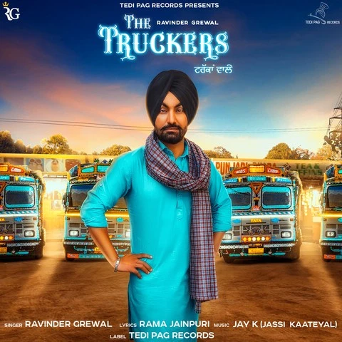 The Truckers Ravinder Grewal mp3 song download, The Truckers Ravinder Grewal full album mp3 song