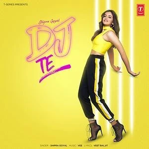DJ Te Shipra Goyal, Veet Baljit mp3 song download, DJ Te Shipra Goyal, Veet Baljit full album mp3 song