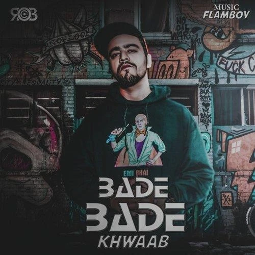 Bade Bade Khwaab Rob C mp3 song download, Bade Bade Khwaab Rob C full album mp3 song