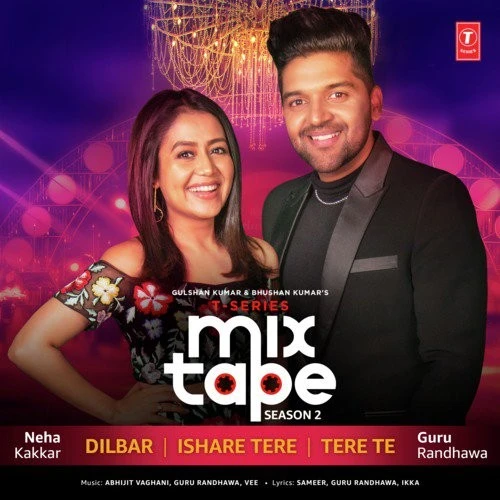 Dilbar-Ishare Tere-Tere Te (T-Series Mixtape Season 2) Guru Randhawa, Neha Kakkar mp3 song download, Dilbar-Ishare Tere-Tere Te (T-Series Mixtape Season 2) Guru Randhawa, Neha Kakkar full album mp3 song