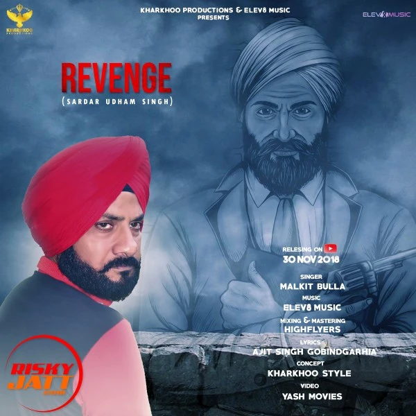 Revenge Malkit Bulla mp3 song download, Revenge Malkit Bulla full album mp3 song