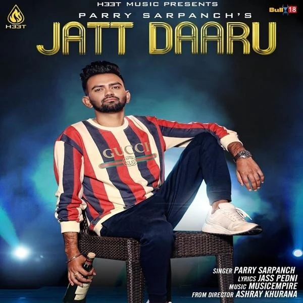 Jatt Daaru Parry Sarpanch mp3 song download, Jatt Daaru Parry Sarpanch full album mp3 song