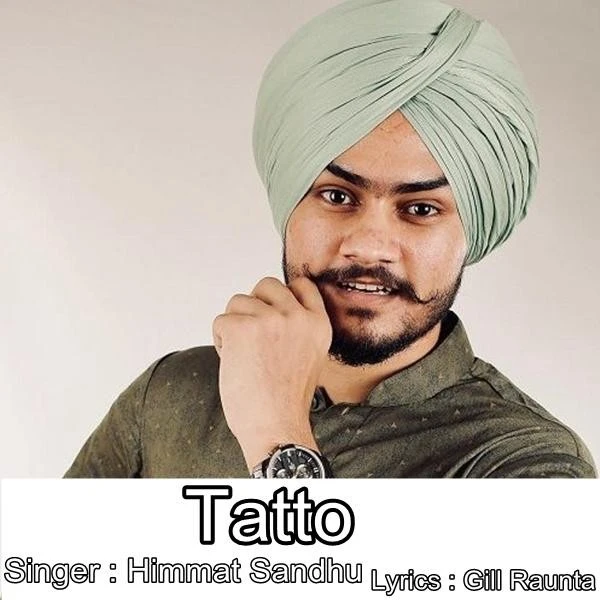 Tatto Himmat Sandhu mp3 song download, Tatto Himmat Sandhu full album mp3 song