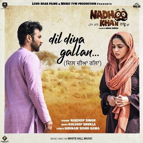 Dil Diya Gallan (Nadhoo Khan) Hardeep Singh mp3 song download, Dil Diya Gallan (Nadhoo Khan) Hardeep Singh full album mp3 song