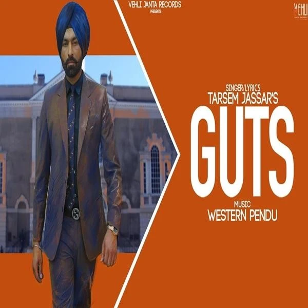 Guts Tarsem Jassar mp3 song download, Guts Tarsem Jassar full album mp3 song