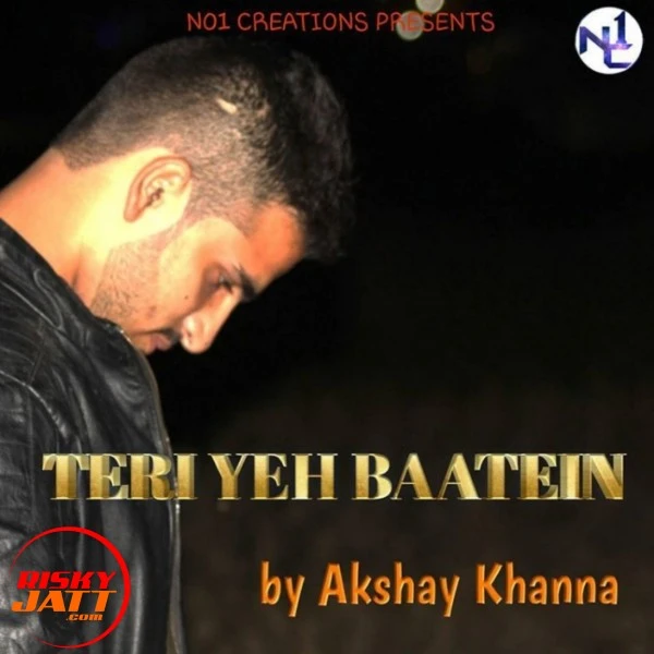 Teri Yeh Baatein Akshay Khanna mp3 song download, Teri Yeh Baatein Akshay Khanna full album mp3 song